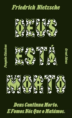 Bertrand.pt - Deus Está Morto. Deus Continua Morto. E Fomos Nós Que O Matámos.