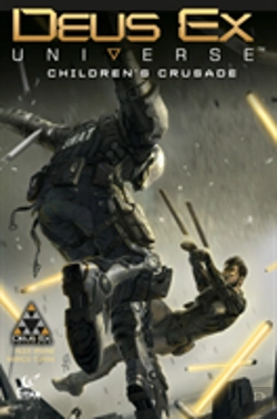 Bertrand.pt - Deus Ex Universe Volume 1: Children'S Crusade