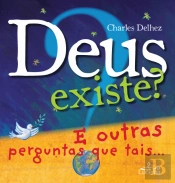 Deus Existe?