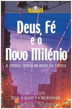 Bertrand.pt - Deus, Fé e o Novo Milénio