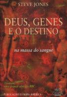 Deus, Genes e o Destino