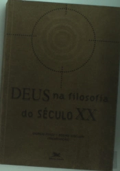 Deus na  Filosofia do Século XX