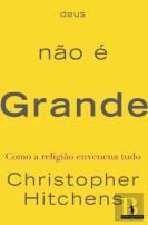 Deus Não É Grande