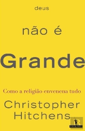 Deus Não É Grande