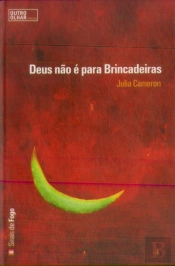 Deus Não É Para Brincadeiras
