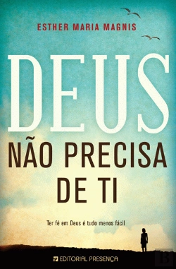 Bertrand.pt - Deus Não Precisa de Ti