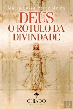 Bertrand.pt - Deus - O Rótulo da Divindade