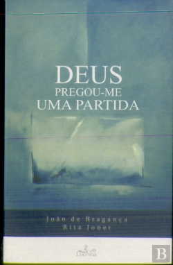 Bertrand.pt - Deus Pregou-me Uma Partida