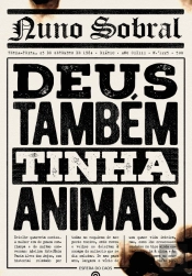Deus Também Tinha Animais