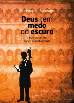 Bertrand.pt - Deus Tem Medo do Escuro