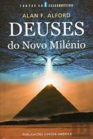 Deuses do Novo Milénio