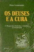 Deuses E A Cura