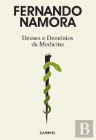 Deuses e Demónios da Medicina