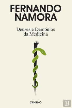 Bertrand.pt - Deuses E Demónios Da Medicina
