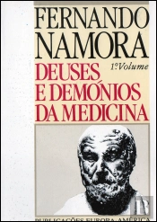 Deuses e Demónios da Medicina I