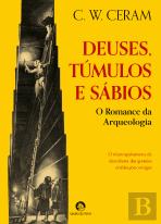 Deuses,Túmulos e Sábios