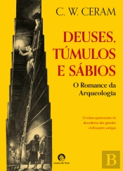 Deuses,Túmulos e Sábios