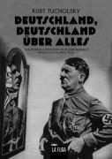 Deustchland, Deustchland Uber Alles