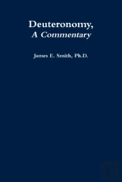 Deuteronomy, A Commentary