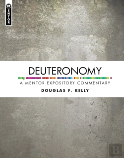 Bertrand.pt - Deuteronomy: A Mentor Expository Commentary
