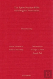 Deuteronomy According To The Syriac Peshitta Version With English Translation