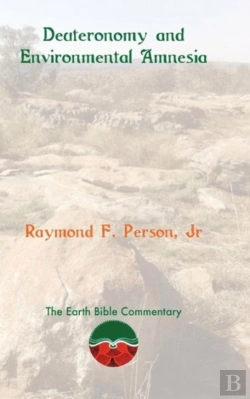 Bertrand.pt - Deuteronomy And Environmental Amnesia
