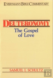 Deuteronomy- Everyman'S Bible Commentary