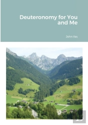 Deuteronomy For You And Me