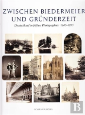 Deutschland Im 19. Jahrhundert. Photographs /Allemand