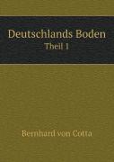 Deutschlands Boden Theil 1