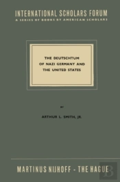 Deutschtum Of Nazi Germany And The United States
