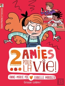 Bertrand.pt - Deux Amies Pour La Vie Tome 5 ; Grosse Colère !