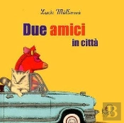 Deux Amis Dans La Ville  (Italien)