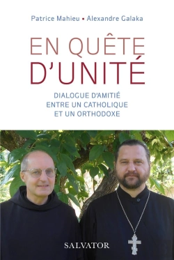 Bertrand.pt - Deux Amis En Quête D'Unité : Dialogue Entre Un Catholique Et Un Orthodoxe