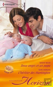 Deux Anges Et Un Papa - L'Heritier Des Huntington