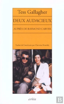 Bertrand.pt - Deux Audacieux ; Aupres De Raymond Carver
