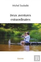 Deux Aventures Extraordinaires