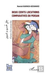 Deux Cents Locutions Comparatives Du Persan