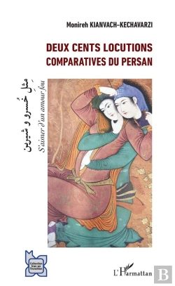 Bertrand.pt - Deux Cents Locutions Comparatives Du Persan