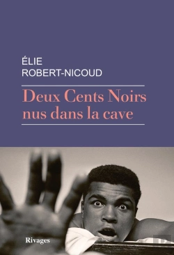 Bertrand.pt - Deux Cents Noirs Nus Dans Une Cave (Tp)