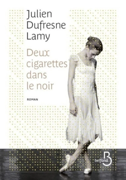 Bertrand.pt - Deux Cigarettes Dans Le Noir