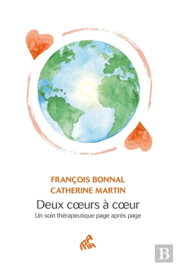Bertrand.pt - Deux Coeurs À Coeur : Un Soin Thérapeutique Page Après Page