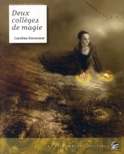 Deux Collèges De Magie