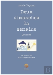 Deux Dimanches La Semaine : Journal