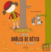 Deux Drôles De Bêtes Dans La Forêt