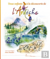 Deux Enfants A La Decouverte De L'Ardeche