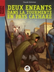 Deux Enfants Dans La Tourmente En Pays Cathare