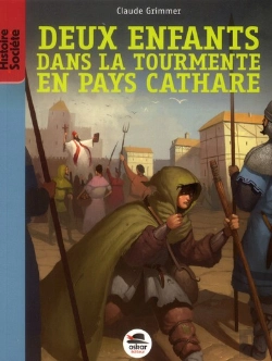 Bertrand.pt - Deux Enfants Dans La Tourmente En Pays Cathare