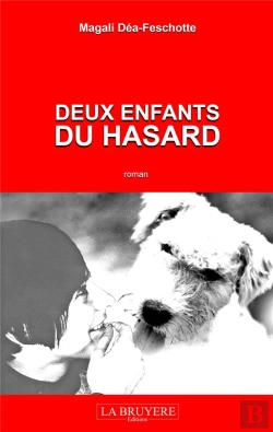 Bertrand.pt - Deux Enfants Du Hasard