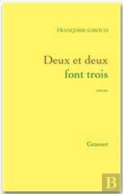 Deux Et Deux Font Trois